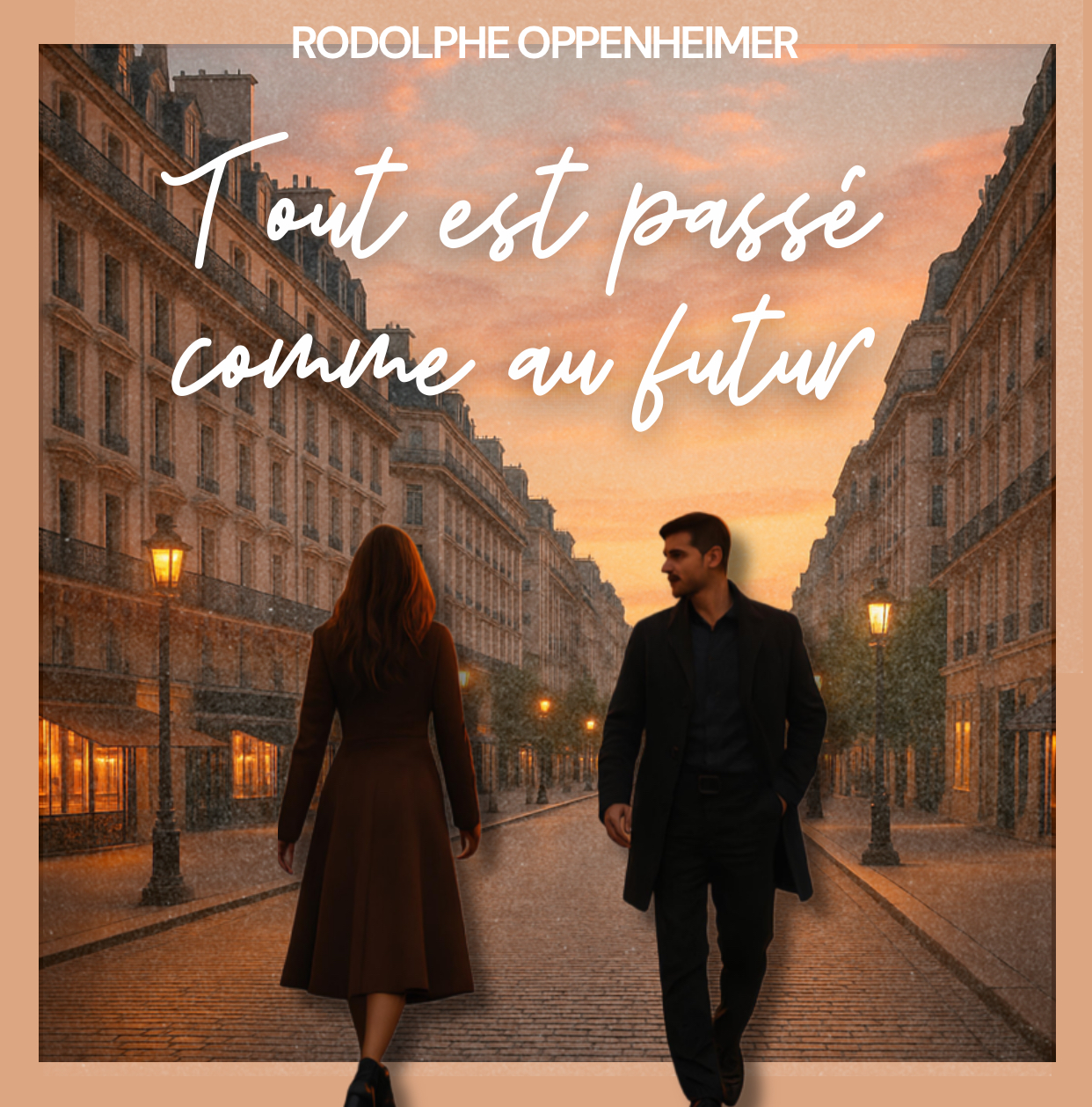 Tout est passé comme au futur, Rodolphe, oppenheimer là