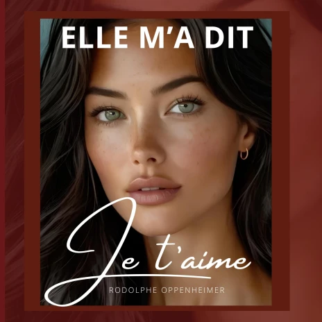 Elle m’a dit je t’aime