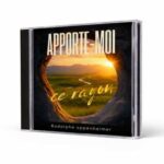 Apporte-moi ce rayon