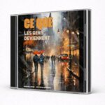 Ce que les gens deviennent