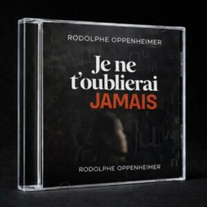 Je ne t’oublierai jamais