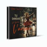 Tu dansais si bien l’amour