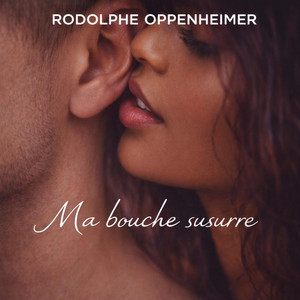 Ma bouche susurre